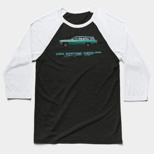 1961 Pontiac Catalina Safari Station Wagon Baseball T-Shirt